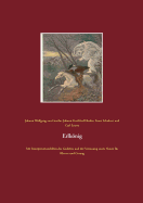 Erlk├â┬╢nig: Mit Interpretationshilfen des Gedichts und der Vertonung sowie Noten f├â┬╝r Klavier und Gesang (German Edition)