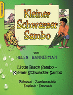 Kleiner Schwarzer Sambo - Little Black Sambo: Bilingual - Zweisprachig: Englisch - Deutsch (Toppbook bilingual Edition (2)) (German Edition)
