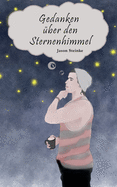 Gedanken ├â┼ôber den Sternenhimmel (German Edition)