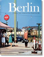 Berlin: Portrait of a City (English, French and German Edition)