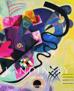 Wassily Kandinsky, 1866-1944: A Revolution in Pai