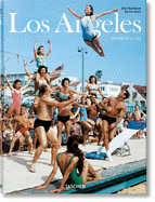 Los Angeles. Portrait of a City (multilingual Edition)