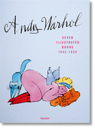 Andy Warhol: Seven Illustrated Books 1952-1959 (Multilingual Edition)