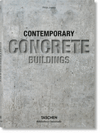 Contemporary Concrete Buildings (Bibliotheca Universalis)
