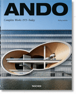 Ando. Complete Works 1975â€“Today. 2019 Edition  (Multilingual Edition)