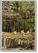 Julia Watson. Lo├óΓé¼ΓÇóTEK. Design by Radical Indigenism