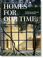 Homes For Our Time. Contemporary Houses around the World â€“ 40 Years (QUARANTE) (Multilingual Edition)