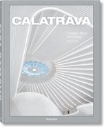 Calatrava. Complete Works 1979├óΓé¼ΓÇ£Today