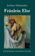 Fr├â┬ñulein Else (German Edition)