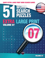 Sam's Extra Large Print Word Search Games, 51 Word Search Puzzles, Volume 7: Brain-Stimulating Puzzle Activities for Many Hours of Entertainment