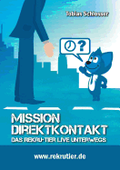 Mission: Direktkontakt (German Edition)