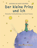 Der kleine Prinz und ich (German Edition)