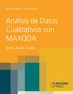 An├â┬ílisis de Datos Cualitativos con MAXQDA: Texto, Audio, Video (German Edition)