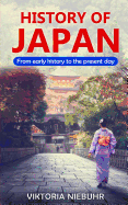 History of Japan: From early history to the present day