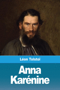 Anna Kar├â┬⌐nine (French Edition)