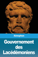 Gouvernement des Lac├â┬⌐d├â┬⌐moniens (French Edition)