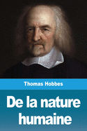 De la nature humaine (French Edition)