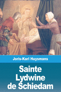 Sainte Lydwine de Schiedam (French Edition)
