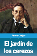 El jard├â┬¡n de los cerezos (Spanish Edition)