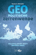 Geopolitische Zeitenwende (German Edition)
