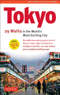 Tokyo, 29 Walks in the World's Most Exciting City