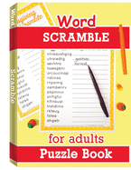Word Scramble Puzzle Book for Adults: Large Print Word Puzzles for Adults, Word Puzzle Game, Jumble Word Puzzle Books