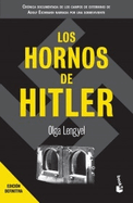 Los hornos de Hitler / Five Chimneys (Spanish Edition)