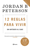 12 reglas para vivir: Un antÃ­doto al caos (Spanish Edition)