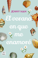 El Verano En Que Me EnamorÃ© (Spanish Edition)