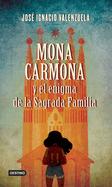 Mona Carmona y el enigma de la sagrada familia (Spanish Edition)