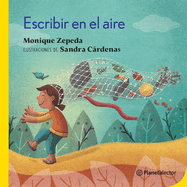 Escribir en el aire / Writing in the Air (Spanish Edition)
