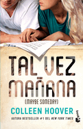 Tal vez maÃ±ana / Maybe Someday (Spanish Edition)