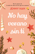 No hay verano sin ti (Trilog├â┬¡a Verano, 2) (Spanish Edition)