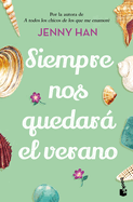 Siempre nos quedarÃ¡ el verano (TrilogÃ­a Verano, 3) (Spanish Edition)