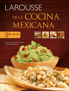 Larousse de la Cocina Mexicana (Spanish Edition)