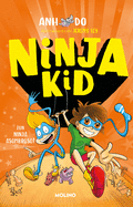 Un ninja asombroso / Amazing Ninja! (Ninja Kid) (Spanish Edition)
