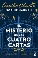 El misterio de las cuatro cartas (Un nuevo caso de H├â┬⌐rcules Poirot/ Hercule Poirot Mysteries) (Spanish Edition)