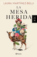 La mesa herida (Spanish Edition)