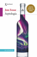 Septolog├â┬¡a / Septology (Spanish Edition)