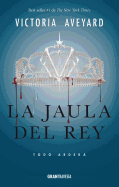La jaula del rey: Todo arder├â┬í (La reina roja) (Spanish Edition)