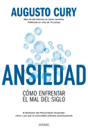 Ansiedad: C├â┬│mo enfrentar el mal del siglo (Spanish Edition)