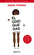 El Odio que das: (Edici├â┬│n especial) (Spanish Edition)