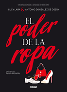 El Poder de la ropa: (Edici├â┬│n actualizada) (Spanish Edition)