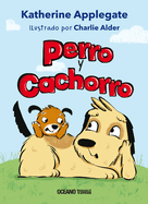 Perro y Cachorro (Spanish Edition)