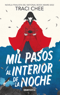 Mil pasos al interior de la noche (Spanish Edition)