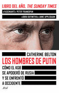 Los hombres de Putin (Spanish Edition)