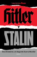 Hitler y Stalin (Spanish Edition)