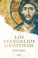 Los evangelios gn├â┬│sticos (Spanish Edition)