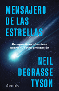 Mensajero de las estrellas (Spanish Edition)