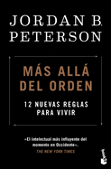 M├â┬ís all├â┬í del orden: 12 nuevas reglas para vivir / Beyond Order (Spanish Edition)